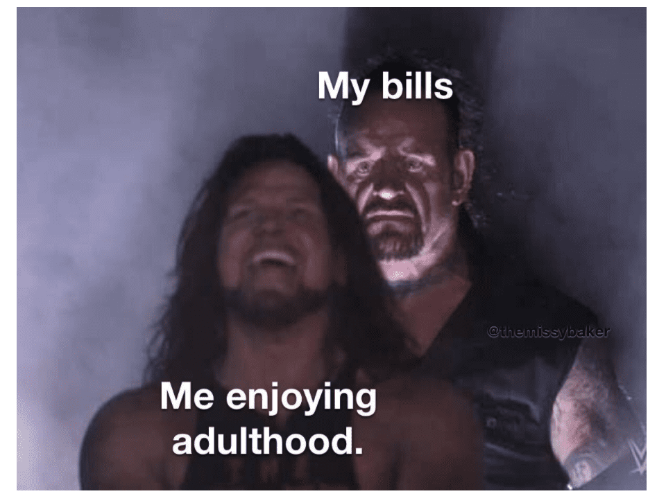 Hilarious Memes About the Pains of Adulting